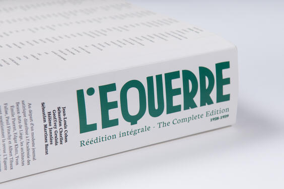 L'équerre / Réédition intégrale | The Complete Edition 1928-1939Cohen, Jean-Louis - Charlier, Sébastien - Grulois, Geoffrey - Jannière, Hélène - MartinezBarat, SébastienEdition : Fourre-Tout, 2012