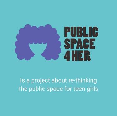 Public Space for her