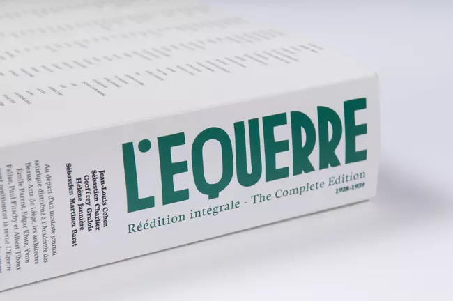 L'équerre / Réédition intégrale | The Complete Edition 1928-1939Cohen, Jean-Louis - Charlier, Sébastien - Grulois, Geoffrey - Jannière, Hélène - MartinezBarat, SébastienEdition : Fourre-Tout, 2012